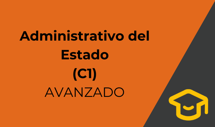 Admin. Estado (C1) – AVANZADO